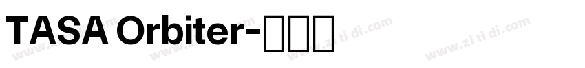 TASA Orbiter字体转换